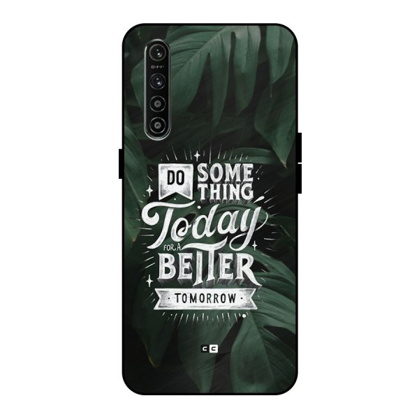 Do Something Metal Back Case for Realme XT