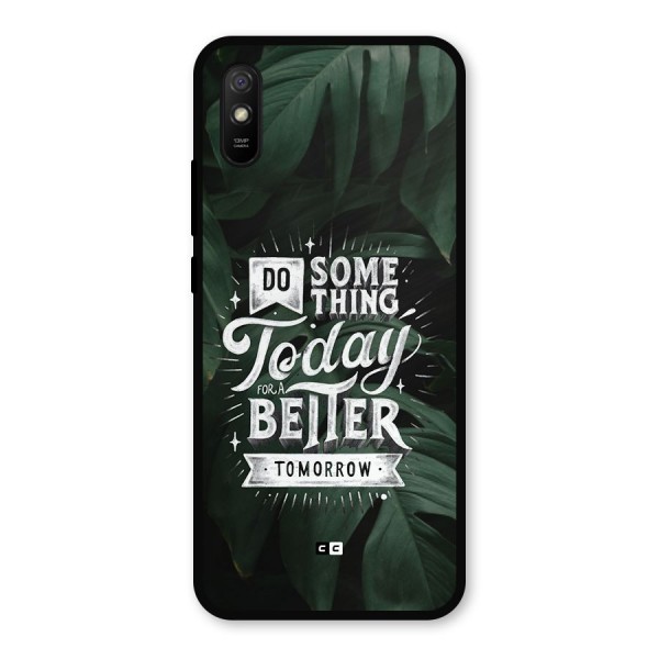Do Something Metal Back Case for Redmi 9a