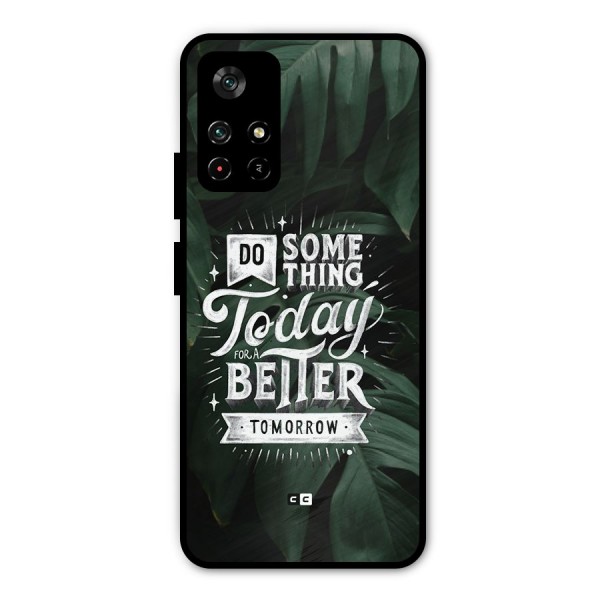 Do Something Metal Back Case for Redmi Note 11T 5G