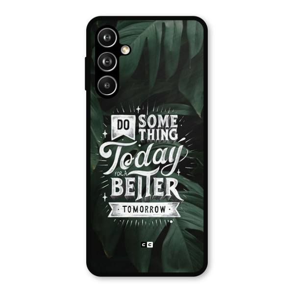 Do Something Metal Back Case for Samsung Galaxy M54