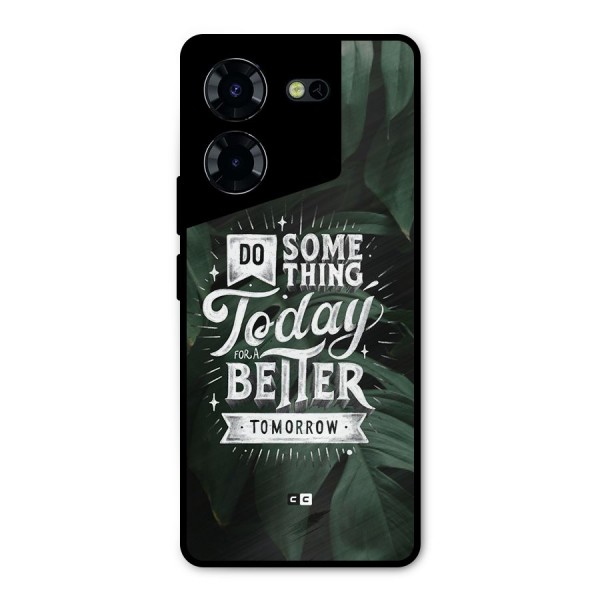 Do Something Metal Back Case for Tecno Pova 5 Pro 5G
