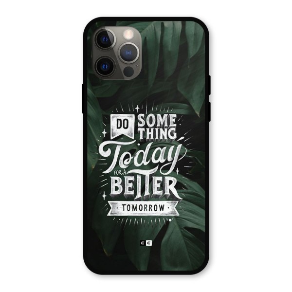 Do Something Metal Back Case for iPhone 12 Pro