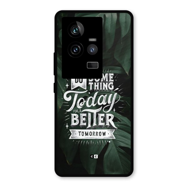 Do Something Metal Back Case for iQOO 11 5G