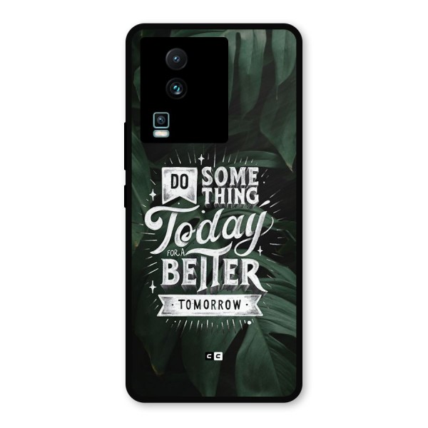 Do Something Metal Back Case for iQOO Neo 7