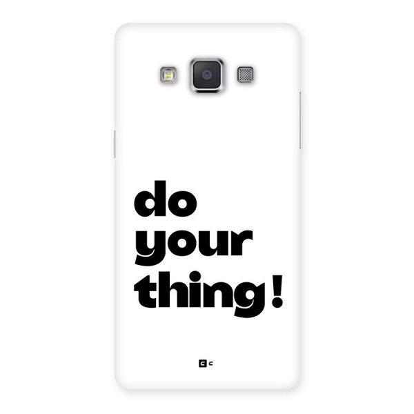Do Your Thing Back Case for Galaxy Grand 3