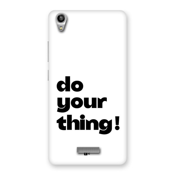 Do Your Thing Back Case for Lava Pixel V1