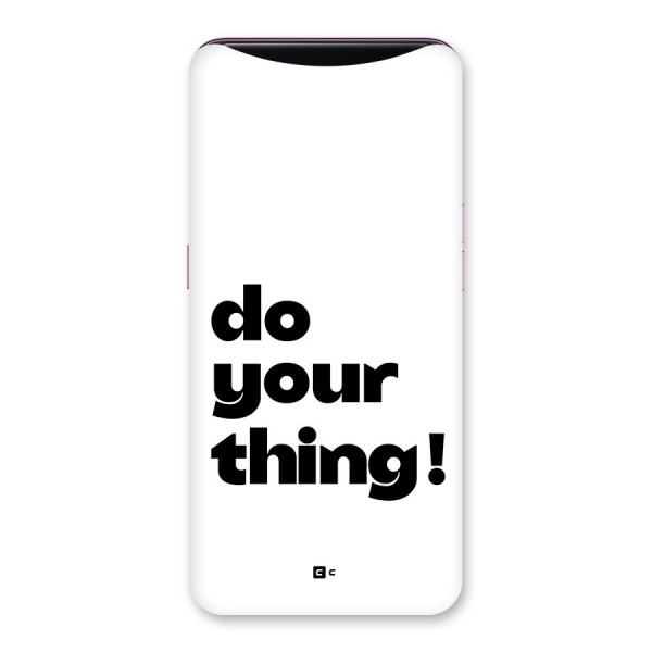 Do Your Thing Back Case for Oppo Find X