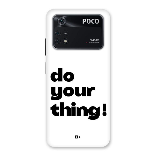 Do Your Thing Back Case for Poco M4 Pro 4G