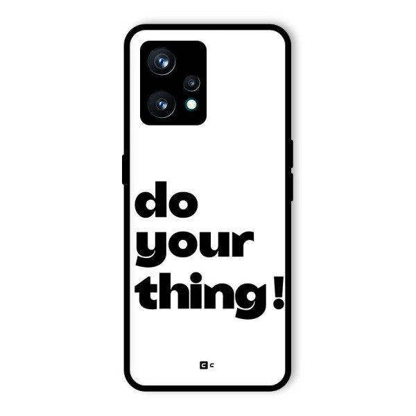 Do Your Thing Back Case for Realme 9