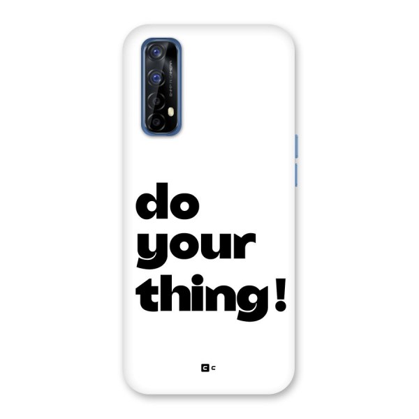 Do Your Thing Back Case for Realme Narzo 20 Pro