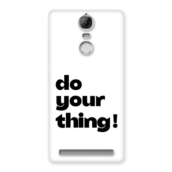 Do Your Thing Back Case for Vibe K5 Note