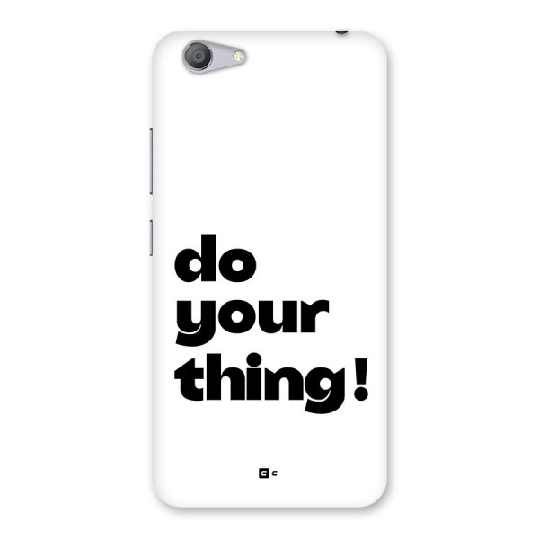 Do Your Thing Back Case for Vivo Y53