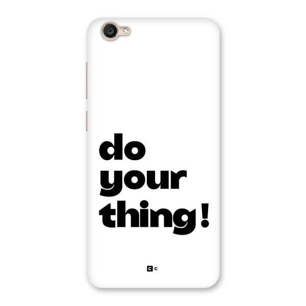 Do Your Thing Back Case for Vivo Y55