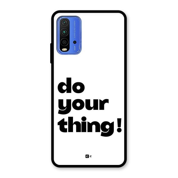 Do Your Thing Glass Back Case for Redmi 9 Power