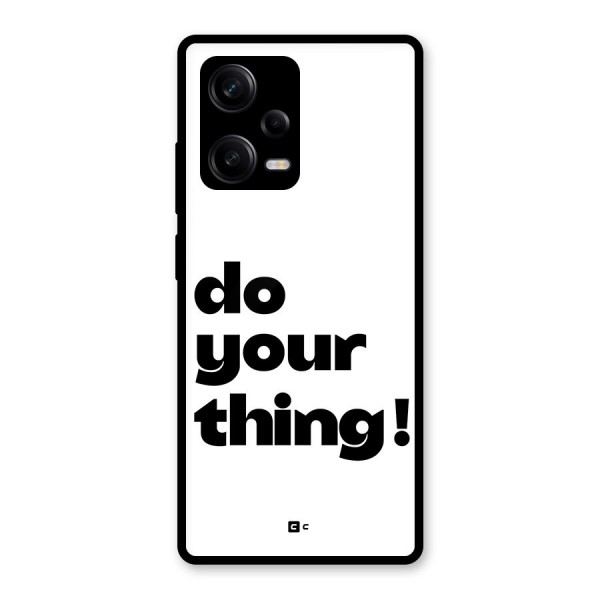 Do Your Thing Glass Back Case for Redmi Note 12 Pro
