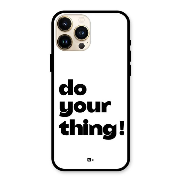 Do Your Thing Glass Back Case for iPhone 13 Pro Max