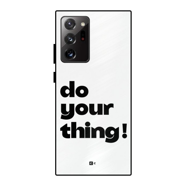 Do Your Thing Metal Back Case for Galaxy Note 20 Ultra
