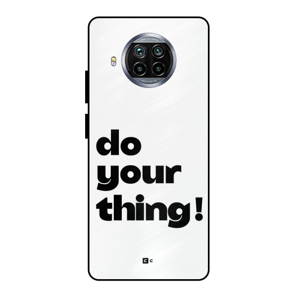 Do Your Thing Metal Back Case for Mi 10i