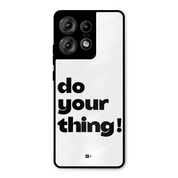 Do Your Thing Metal Back Case for Motorola Edge 50 Pro
