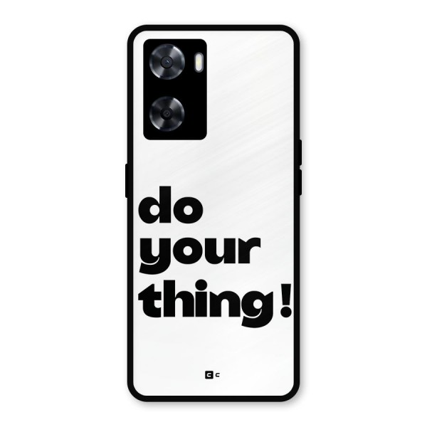 Do Your Thing Metal Back Case for OnePlus Nord N20 SE