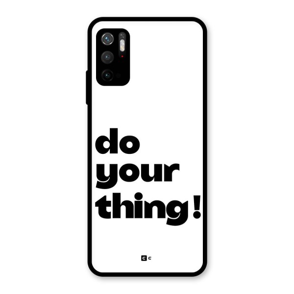 Do Your Thing Metal Back Case for Redmi Note 10T 5G