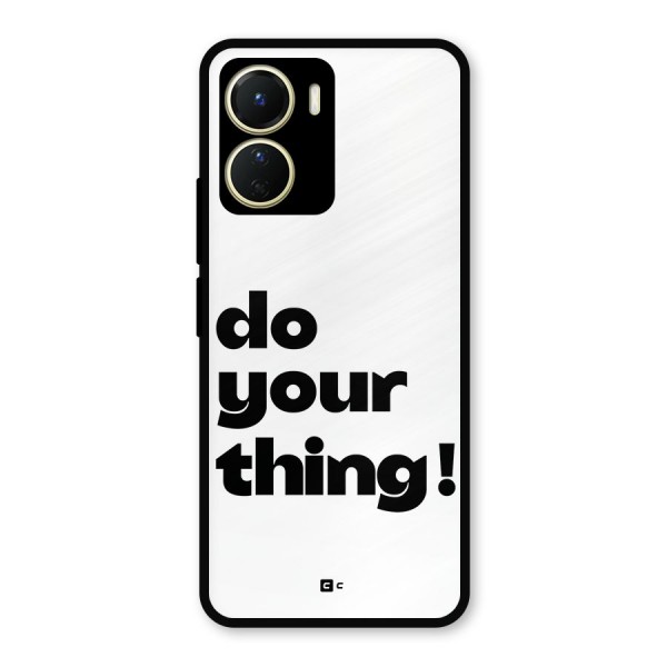 Do Your Thing Metal Back Case for Vivo Y16