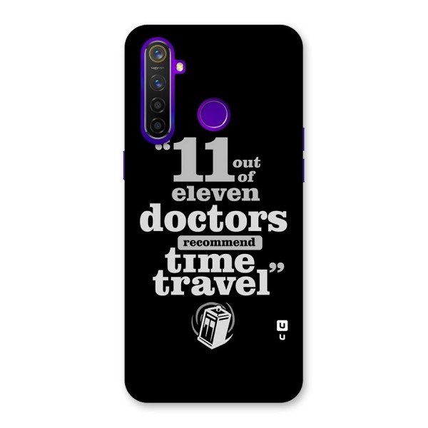 Doctors Recommend Time Travel Back Case for Realme 5 Pro