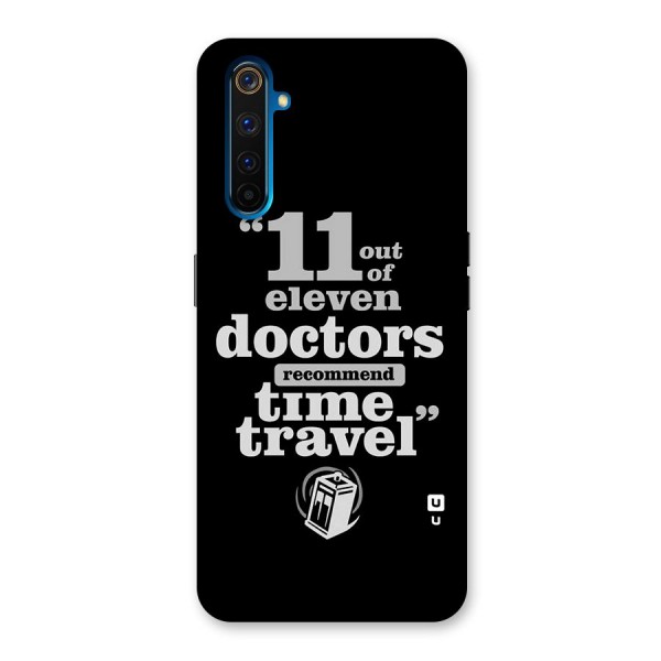 Doctors Recommend Time Travel Back Case for Realme 6 Pro