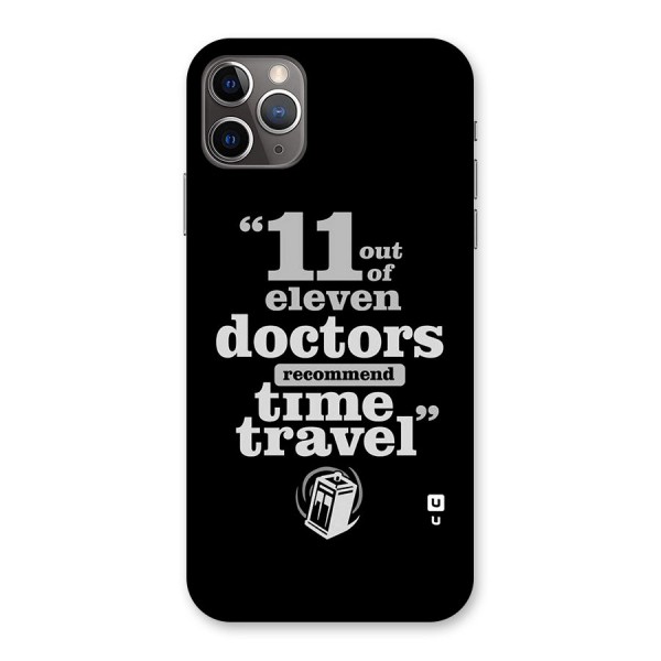 Doctors Recommend Time Travel Back Case for iPhone 11 Pro Max