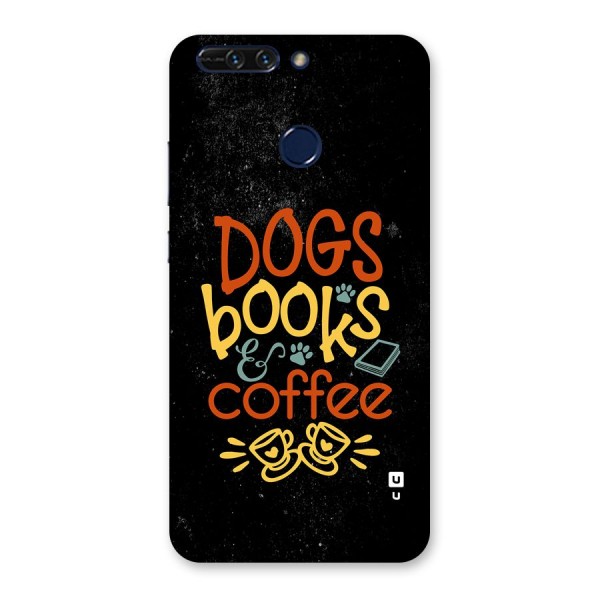 Dogs Books Coffee Back Case for Honor 8 Pro