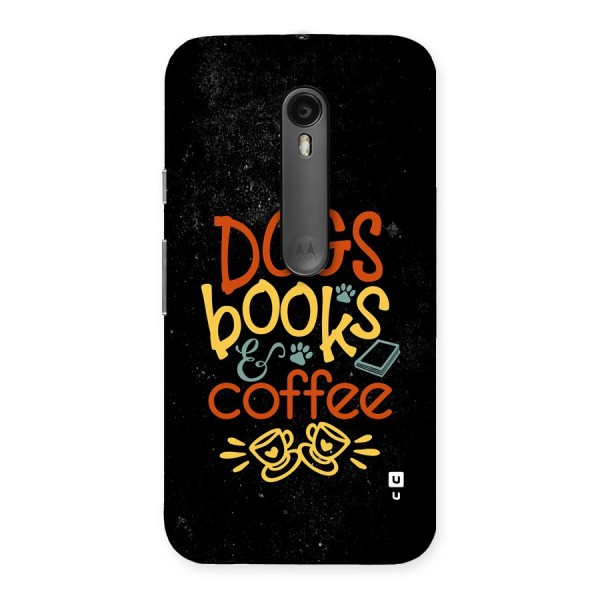 Dogs Books Coffee Back Case for Moto G Turbo