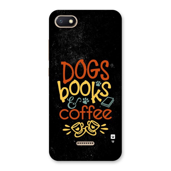Dogs Books Coffee Back Case for Redmi 6A