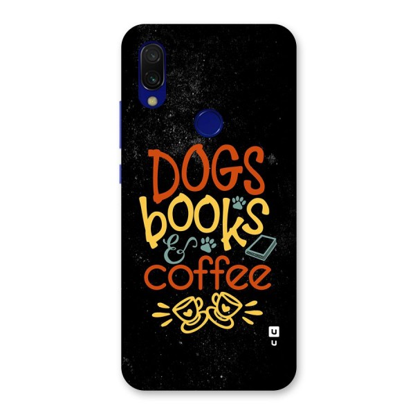 Dogs Books Coffee Back Case for Redmi 7