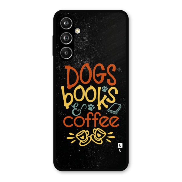 Dogs Books Coffee Metal Back Case for Galaxy F54