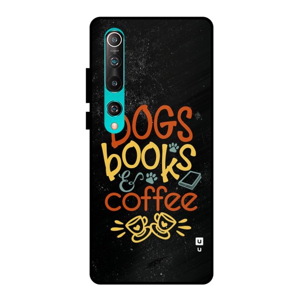 Dogs Books Coffee Metal Back Case for Mi 10