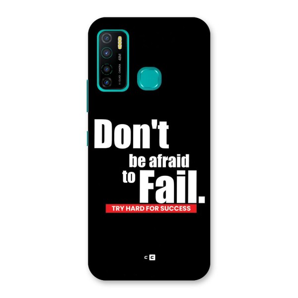 Dont Be Afriad Back Case for Infinix Hot 9 Pro