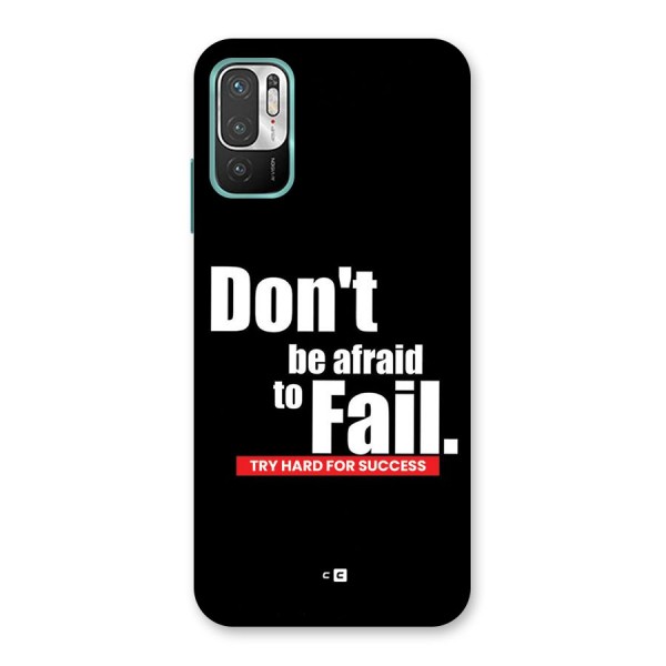 Dont Be Afriad Back Case for Redmi Note 10T 5G