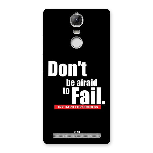 Dont Be Afriad Back Case for Vibe K5 Note