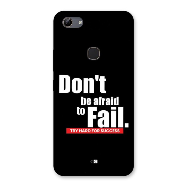 Dont Be Afriad Back Case for Vivo Y81