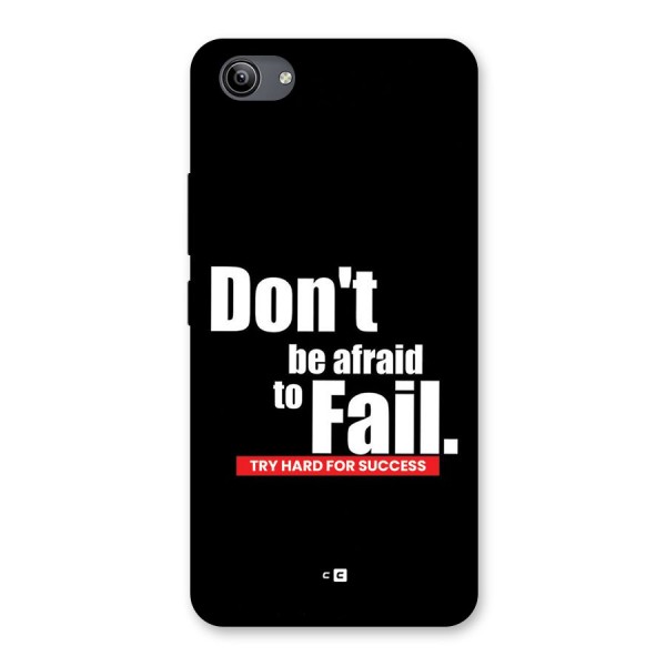 Dont Be Afriad Back Case for Vivo Y81i