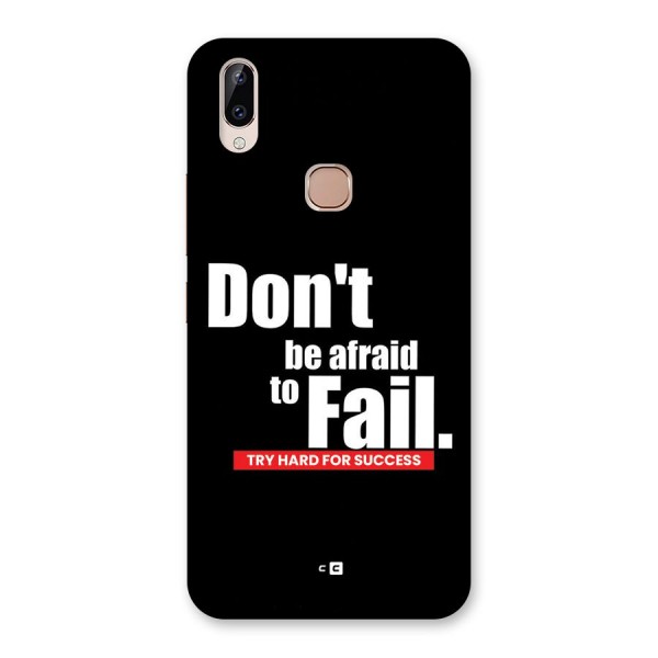 Dont Be Afriad Back Case for Vivo Y83 Pro