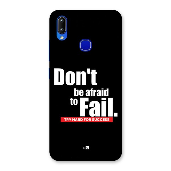 Dont Be Afriad Back Case for Vivo Y91