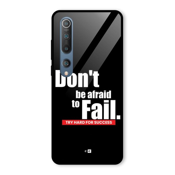 Dont Be Afriad Glass Back Case for Mi 10