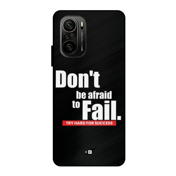 Dont Be Afriad Metal Back Case for Mi 11X Pro
