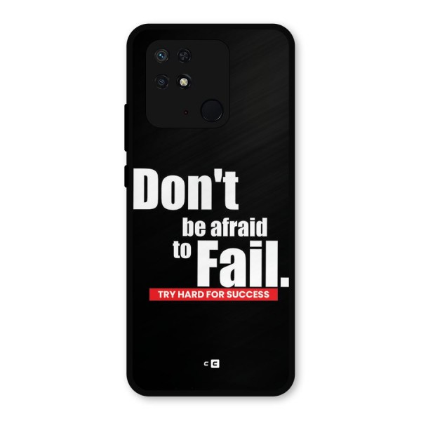 Dont Be Afriad Metal Back Case for Redmi 10 Power
