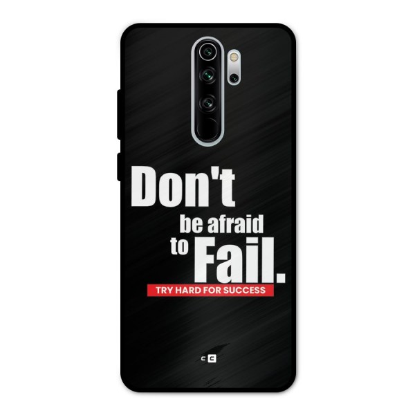 Dont Be Afriad Metal Back Case for Redmi Note 8 Pro
