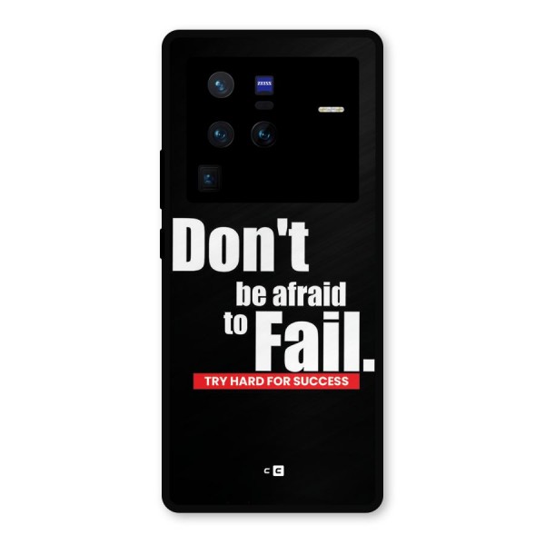 Dont Be Afriad Metal Back Case for Vivo X80 Pro