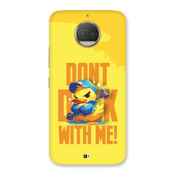 Dont Duck With Me Back Case for Moto G5s Plus
