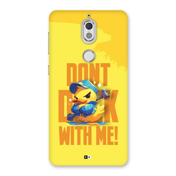 Dont Duck With Me Back Case for Nokia 7