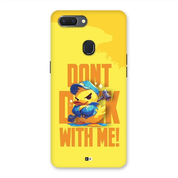 Dont Duck With Me Back Case for Realme 2